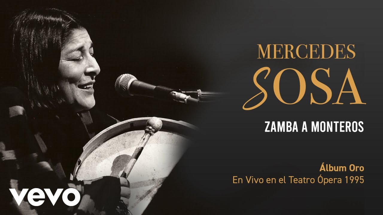 Mercedes Sosa - Zamba A Monteros (En Directo / Teatro Ópera Diciembre 1995)