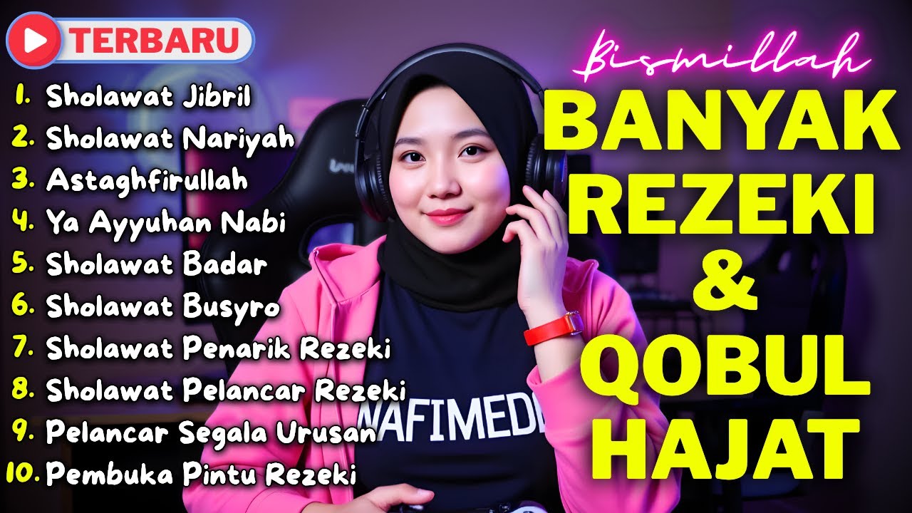 SHOLAWAT NABI MUSTAJAB PENARIK REZEKI | SHOLAWAT JIBRIL, NARIYAH, BADAR KUMPULAN SHOLAWAT TERBAIK