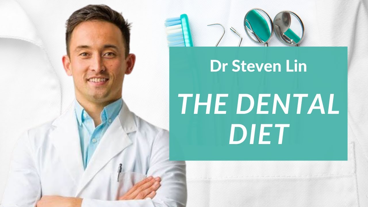 Dr Steven Lin - The Dental Diet