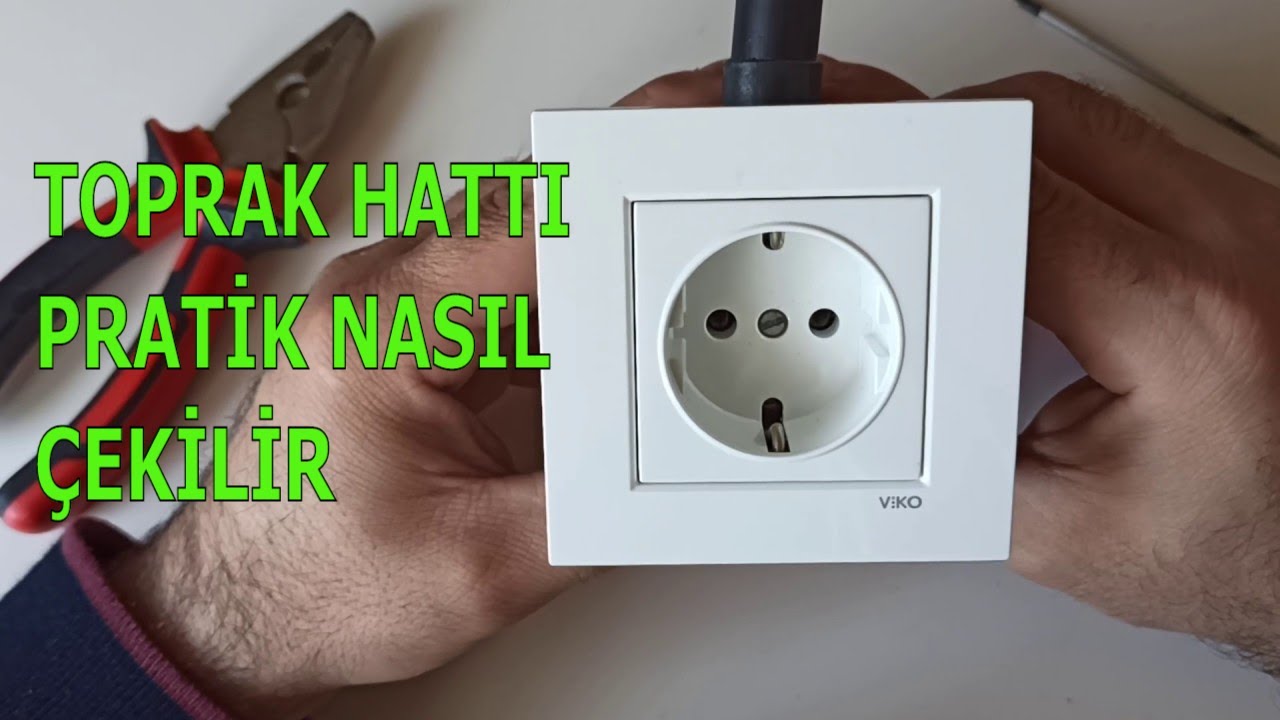PRİZ TOPRAKLAMASI NASIL YAPILIR | TOPRAKLAMA HATTI NASIL ÇEKİLİR
