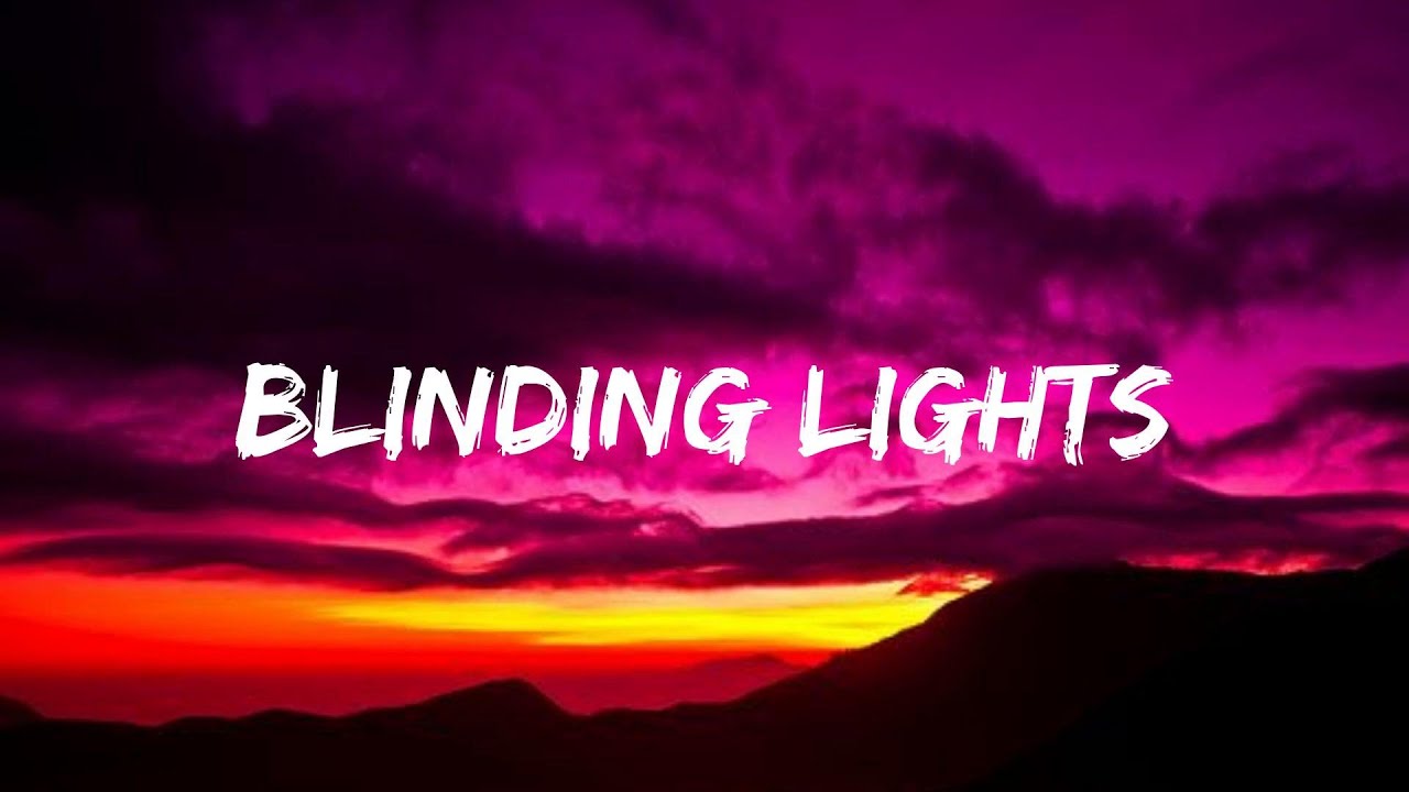 The Weeknd - Blinding Lights (Lyrics)