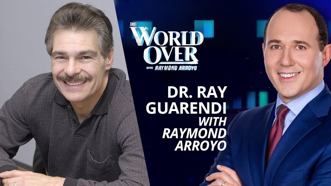 The World Over August 17, 2023 | STRONGER MARRIAGES: Dr. Ray Guarendi with Raymond Arroyo