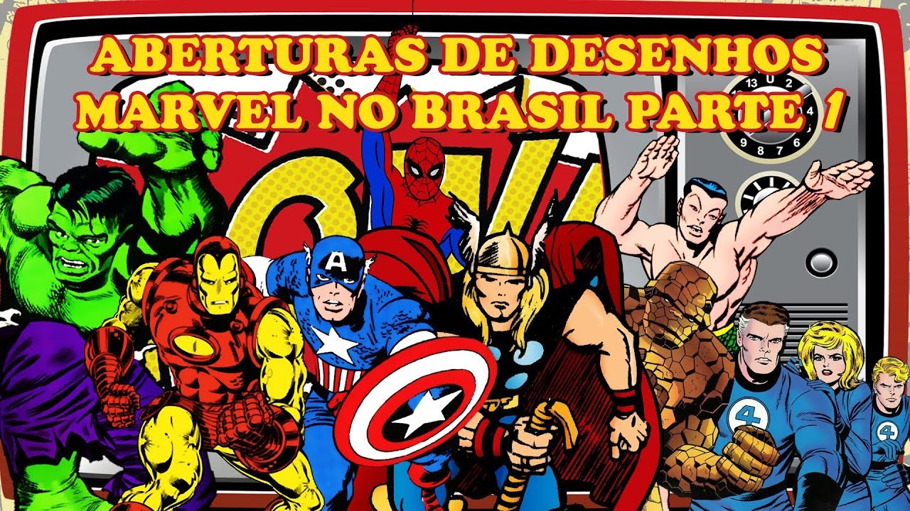 Aberturas de desenhos Marvel no Brasil parte 1