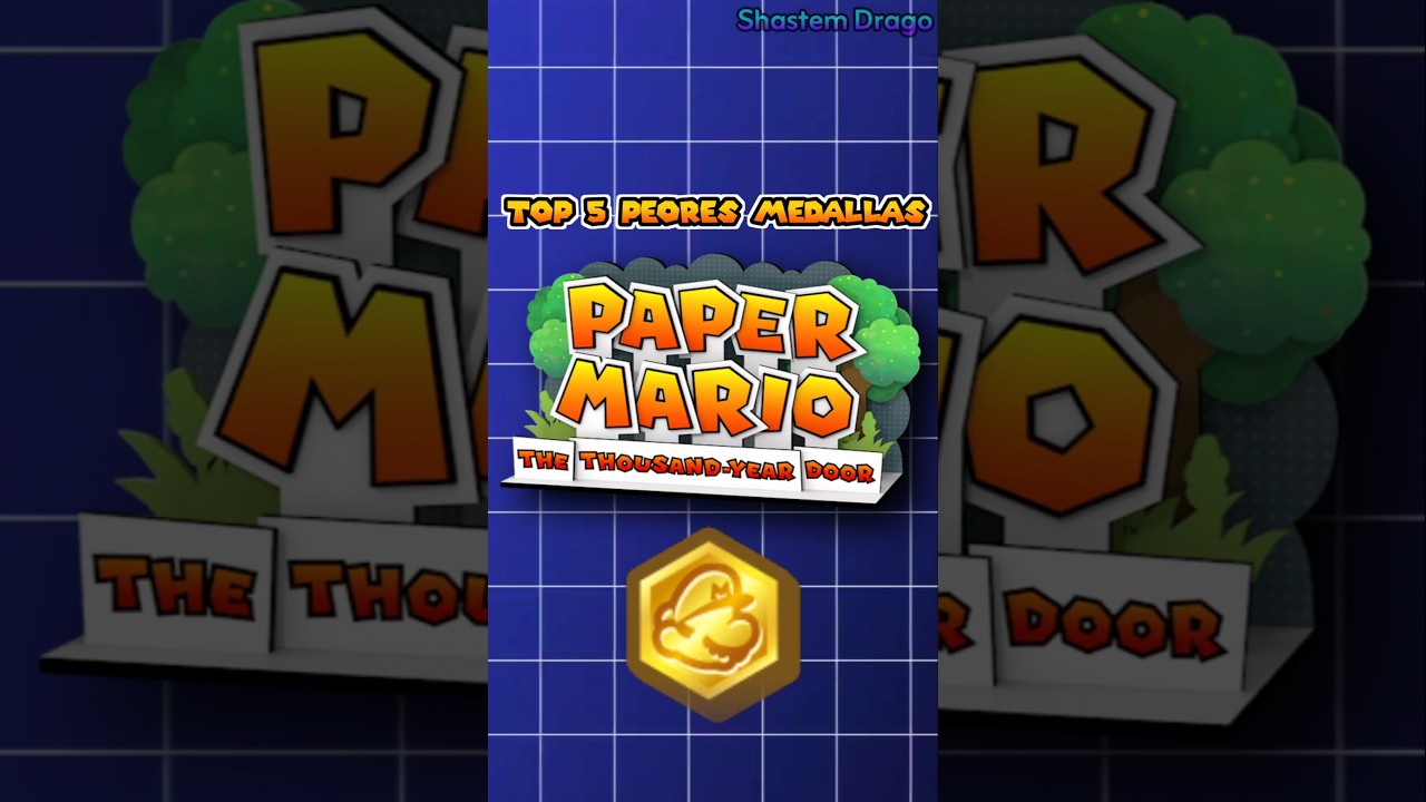 TOP 5 PEORES MEDALLAS de Paper Mario La Puerta Milenaria 