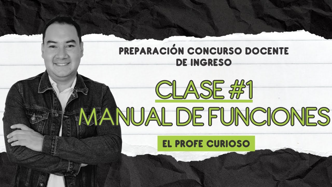 Preparación Concurso Docente de Ingreso | Clase #1 | Manual de Funciones | LIVE