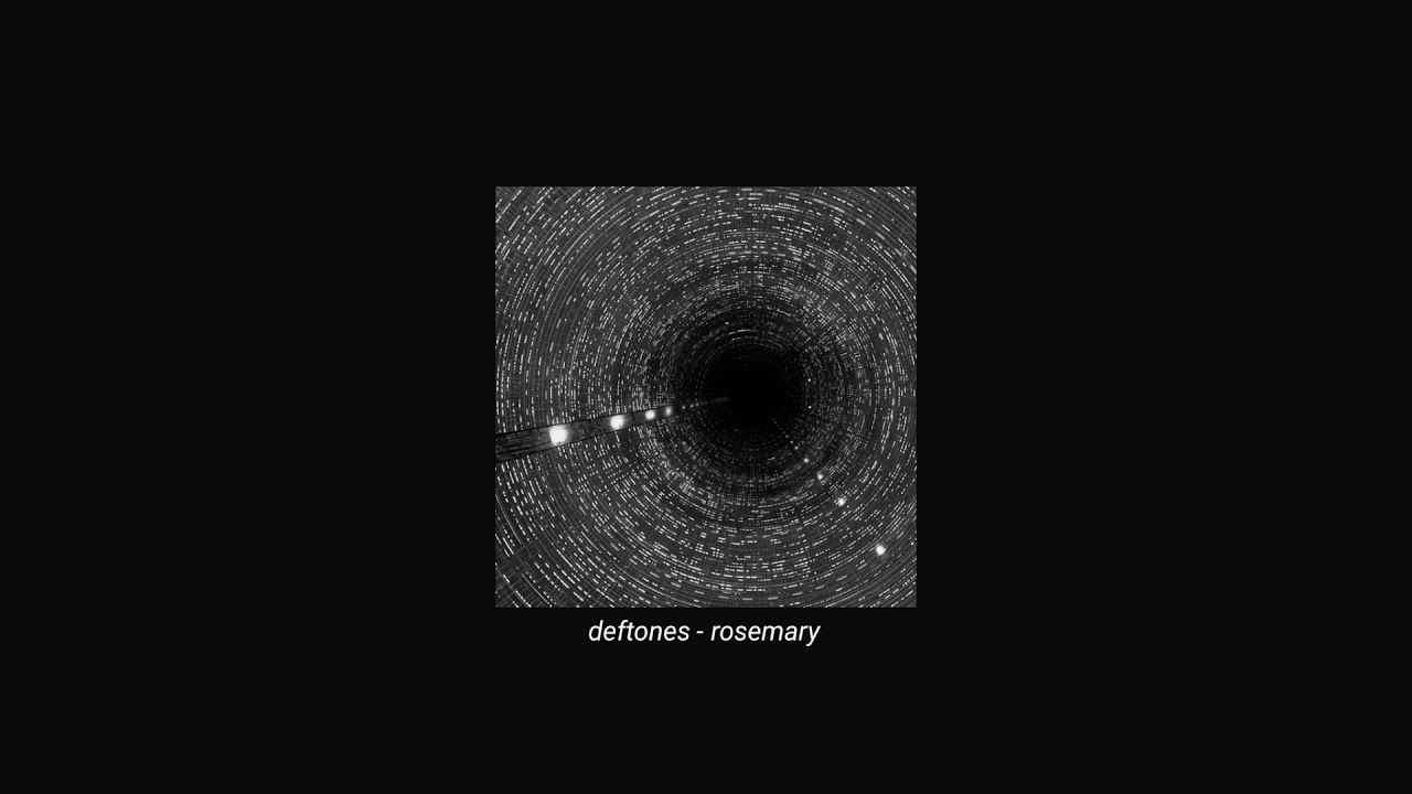 deftones - rosemary (slowed + reverb)