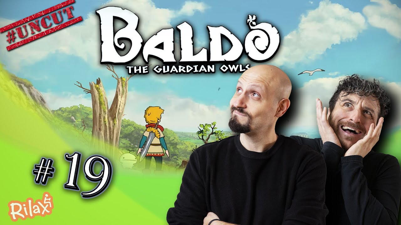BALDO UNCUT #19 - QUESTA COSA NON È POSSIBILE!!