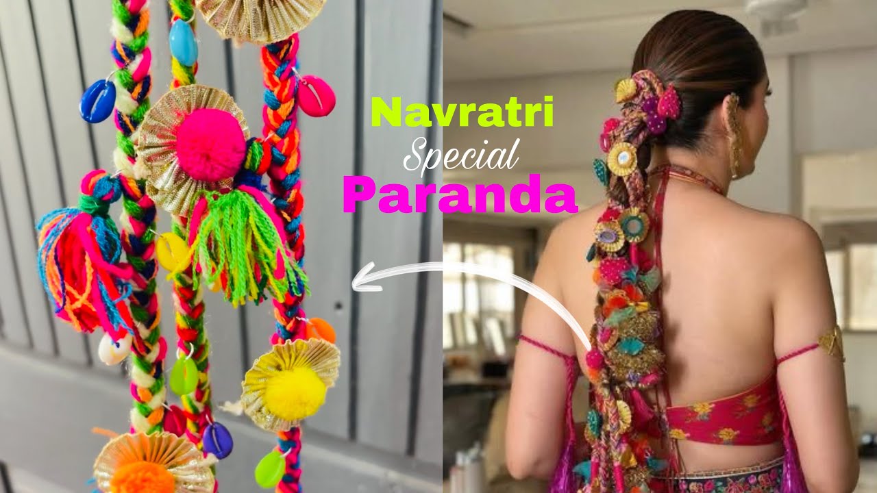 How To Make Paranda At Home 🪷✨| Step By Step Tutorial | DIY Navratri Special Colourful Paranda 😍