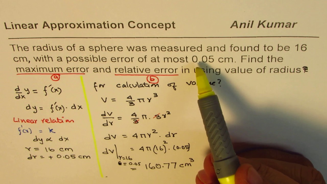 Linear Approximation and Differential Calculus for Relative and Percent Error in Volume of Sphere
