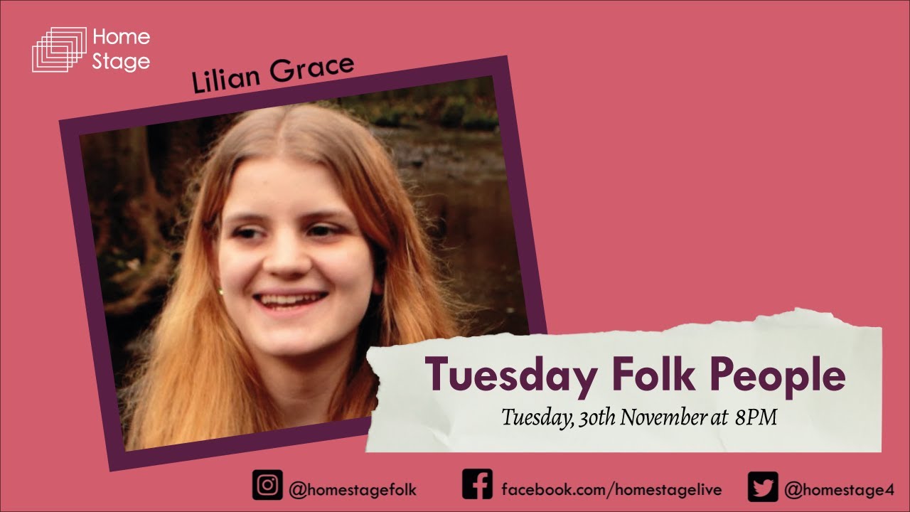 Tuesday Folk People : Lilian Grace