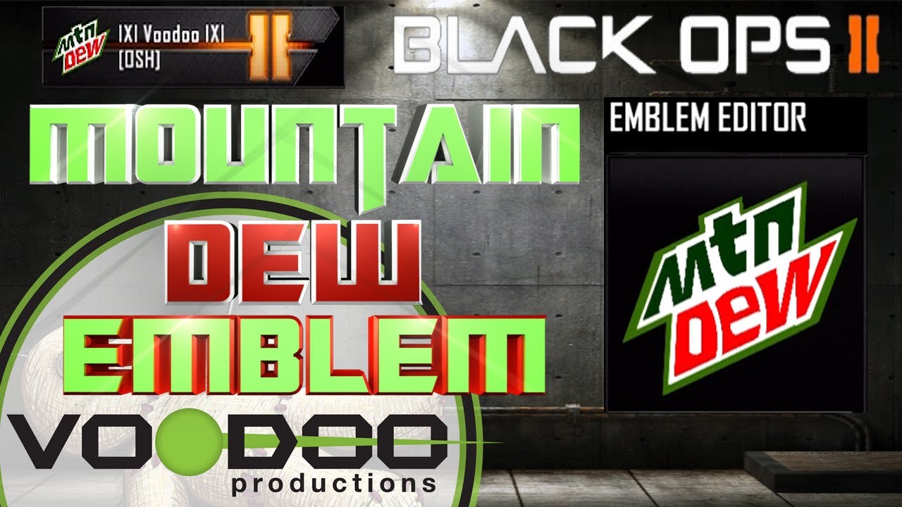 Mountain Dew , Black Ops 2 Emblem Tutorial , Episode 26