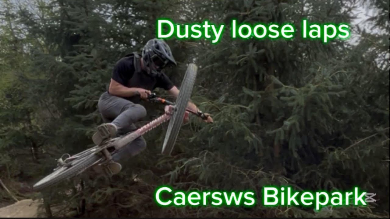 Loose and Dusty laps at Caersws Bikepark!