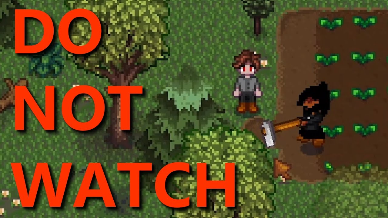 DO NOT WATCH, IF YOU GET OFFENDED Modded Stardew Valley