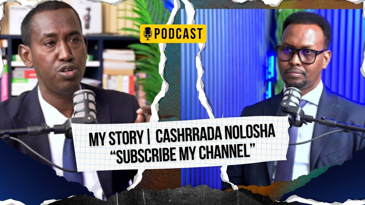Nolosha Waxa ay i bartay Halgan ku Dhisan Sabar iyo Dulqaad.| My Story|