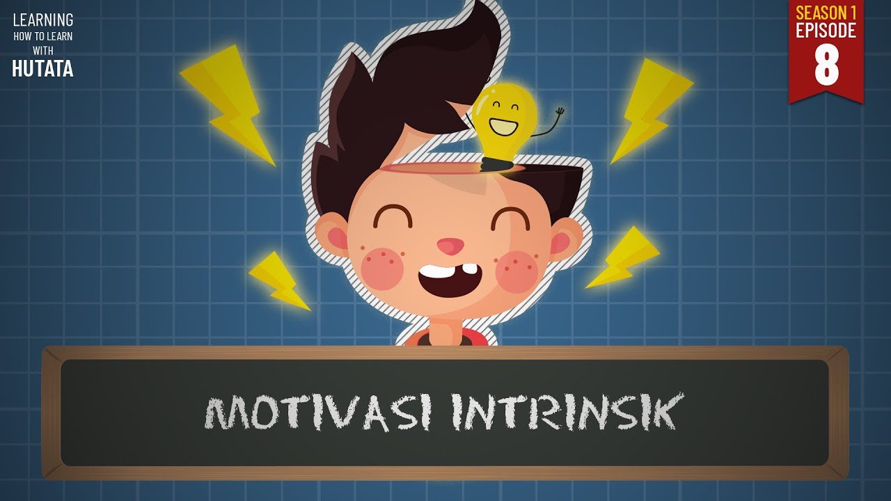 Cara Bikin Ketagihan Belajar - Motivasi Intrinsik 📖LHTL #S01E08
