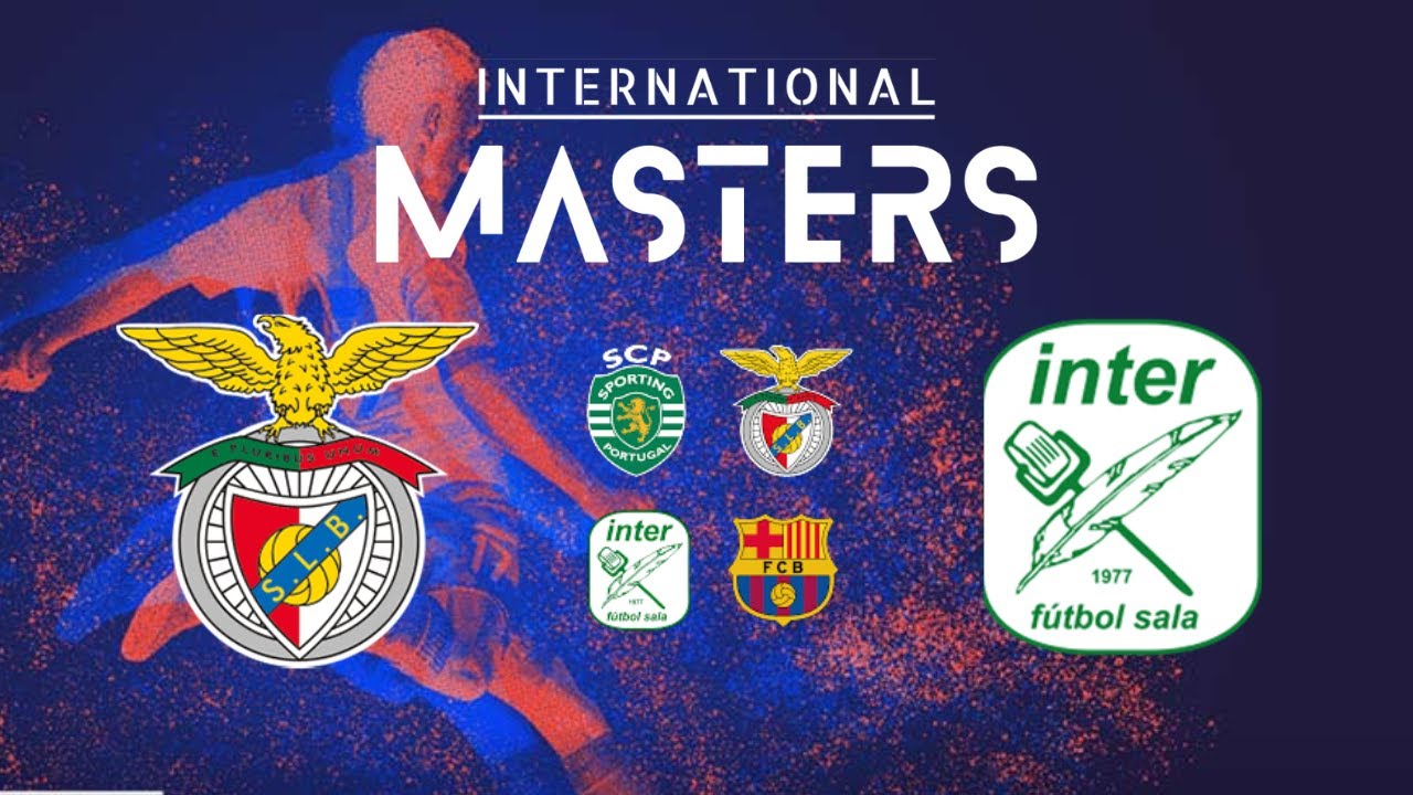 SL Benfica (Portugal vs Movistar Inter FC (Spain) International Masters Futsal