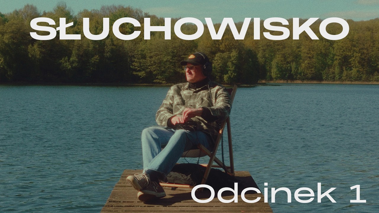 Słuchowisko: Odcinek 1
