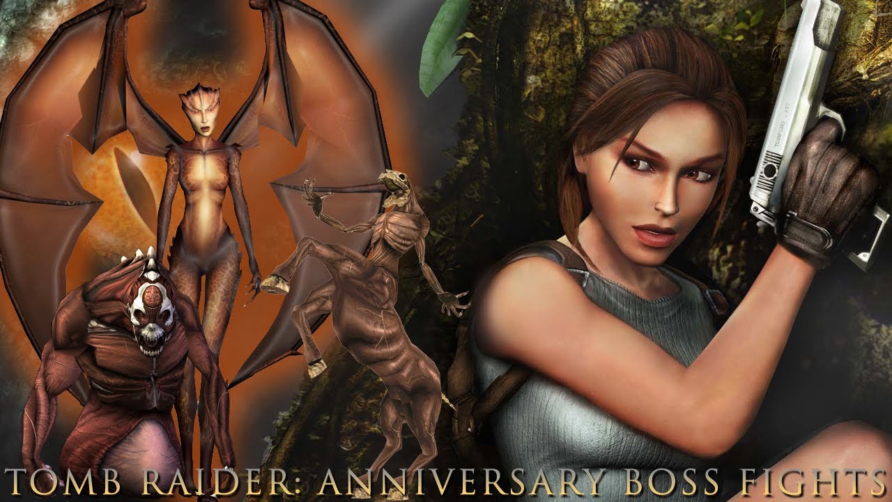 Tomb Raider Anniversary Bosses
