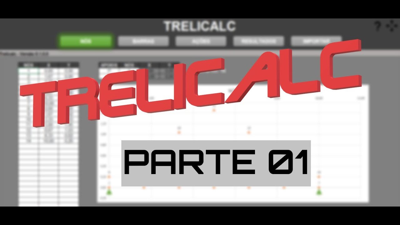 Trelicalc - Como fazer uma planilha para cálculo de treliça isostática - Parte 01