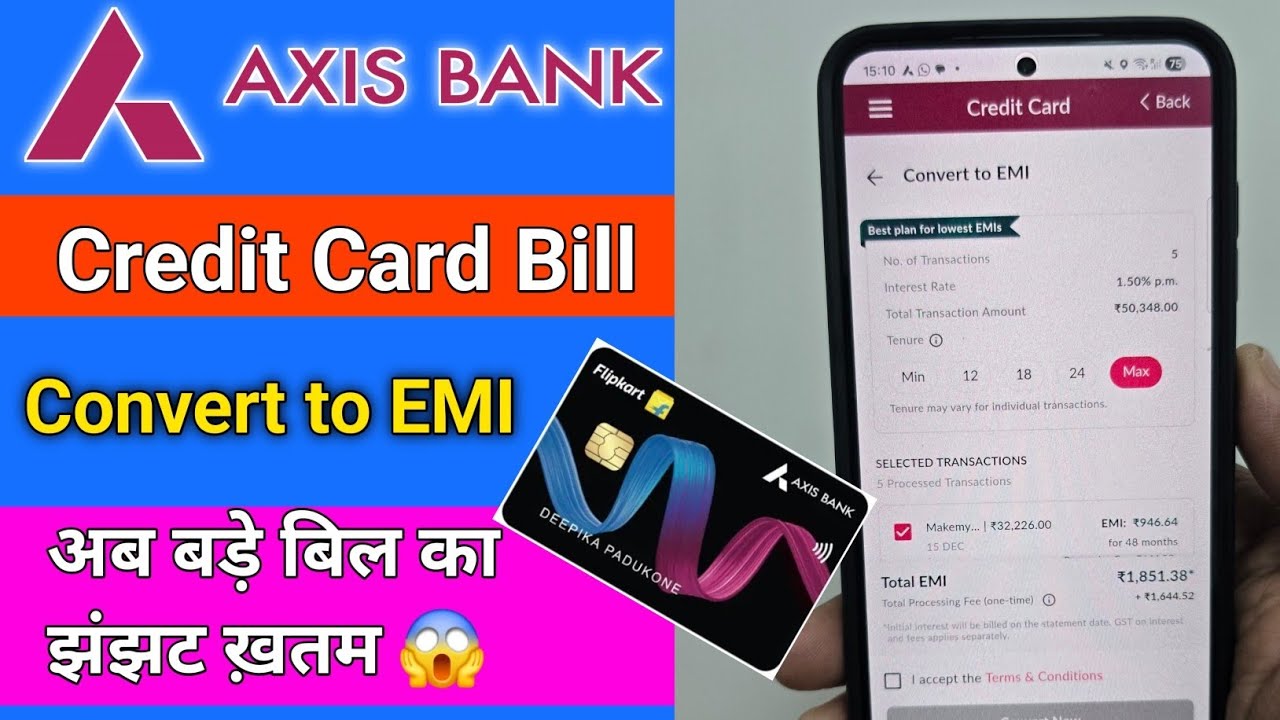 Axis Bank Credit Card Bill Convert To EMI