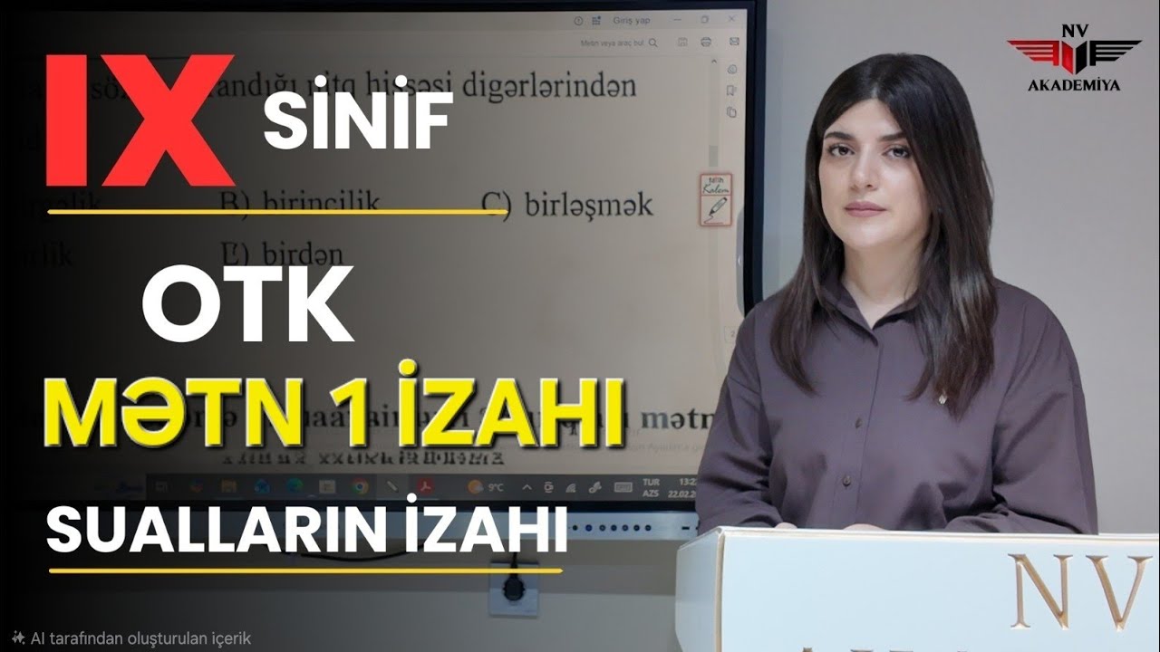OTK 22 fevral/ MƏTN 1/ 9-cu sinif / Buraxılış imtahanı/ (Firidun bəy Köçərli - ?) 