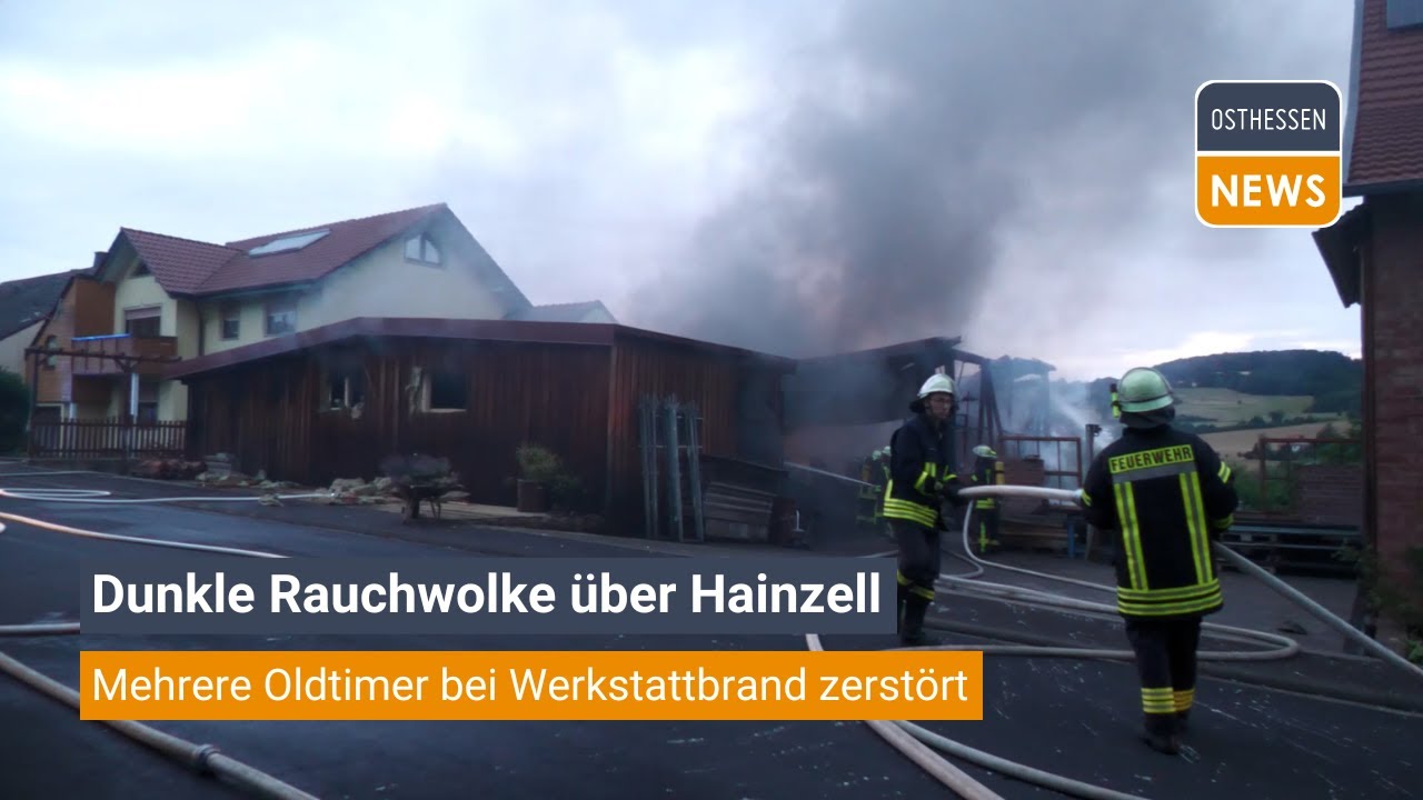 HOSENFELD: Oldtimerwerkstatt brennt in Hainzell