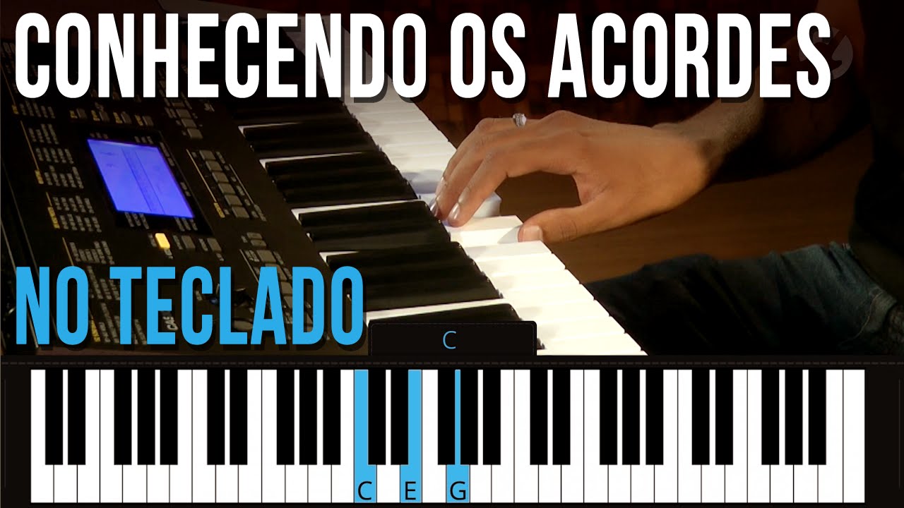 Conhecendo os Acordes no Teclado