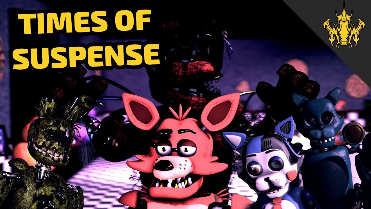 [SFM FNAF] Times Of Suspense | Bertbert