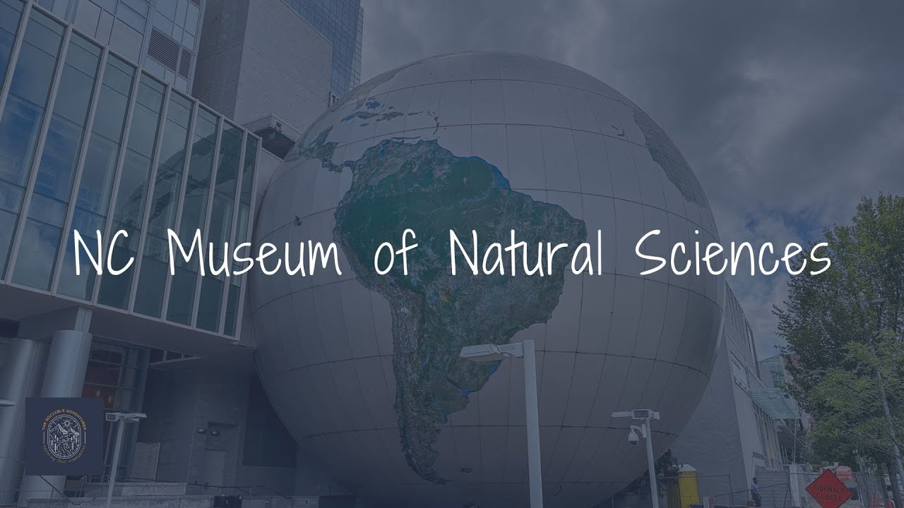 NC Museum of Natural Sciences - Raleigh, NC (2023)