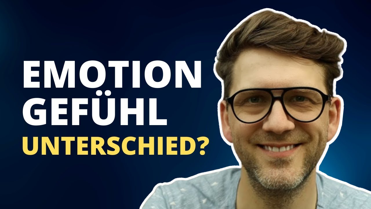 Emotionen und Gefühle - wo liegen die Unterschiede?