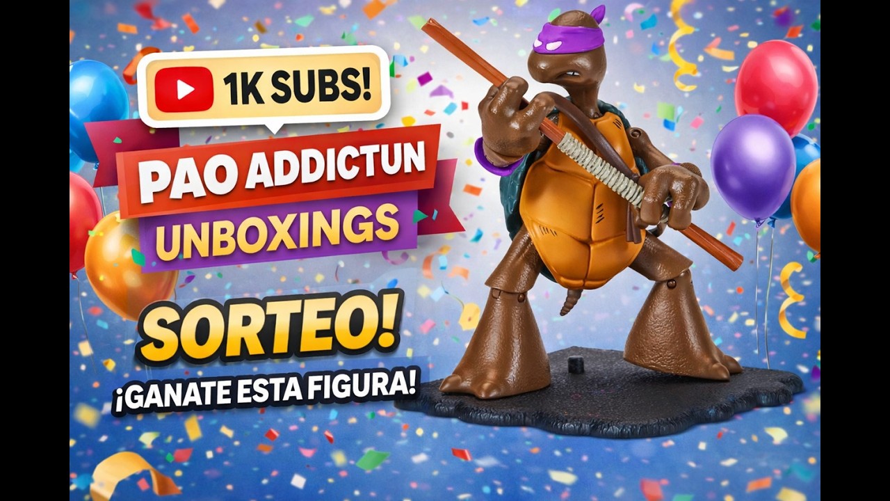 ¡LO LOGRAMOS! 1,000 SUSCRIPTORES 🎉 + SORTEO de DONATELLO 40 Aniversario 🐢
