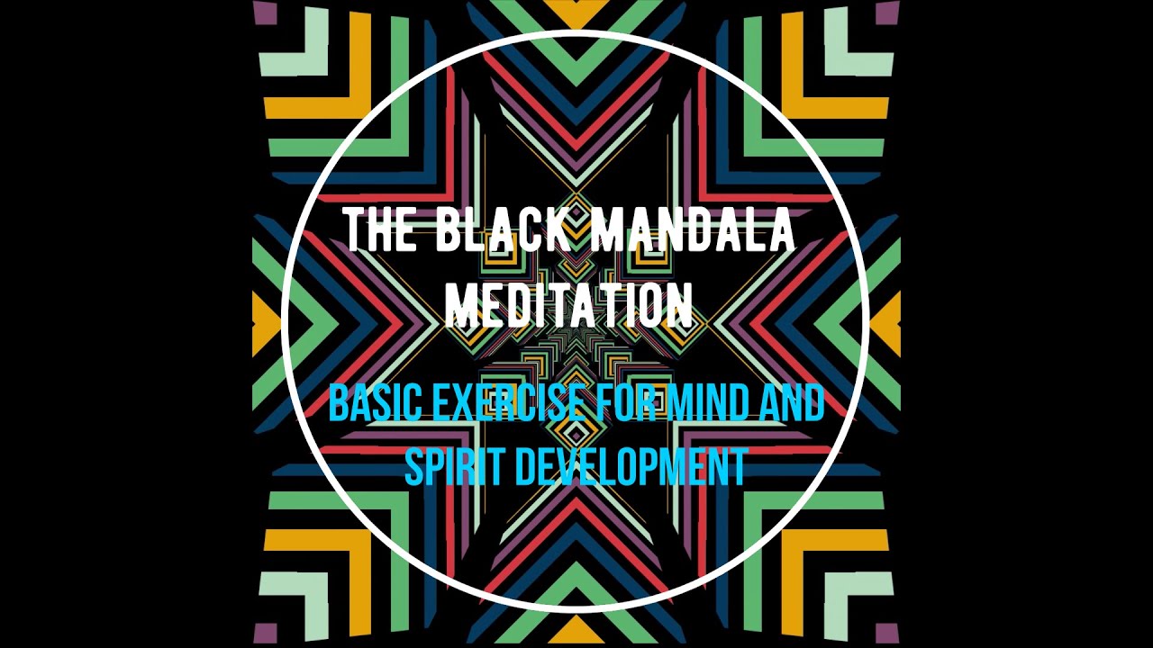 The black mandala meditation