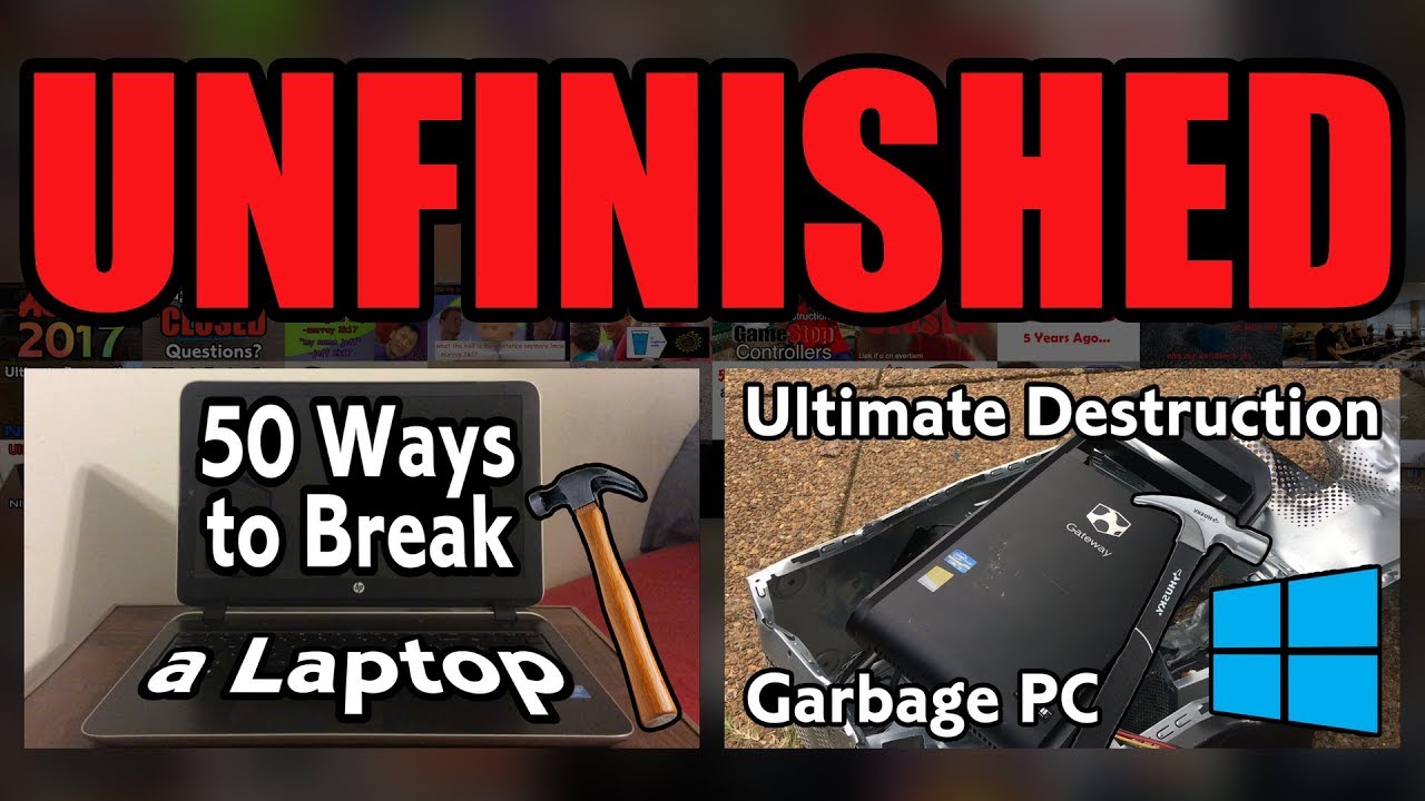 Unfinished Videos: 50WTBAL + UD-Garbage PC