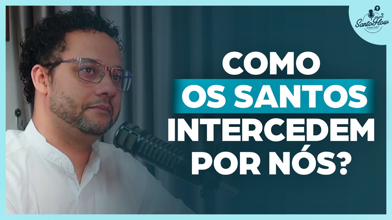 COMO FUNCIONA A COMUNHÃO DOS SANTOS? | Cortes SantoFlow Podcast | Professor Rafael Brito