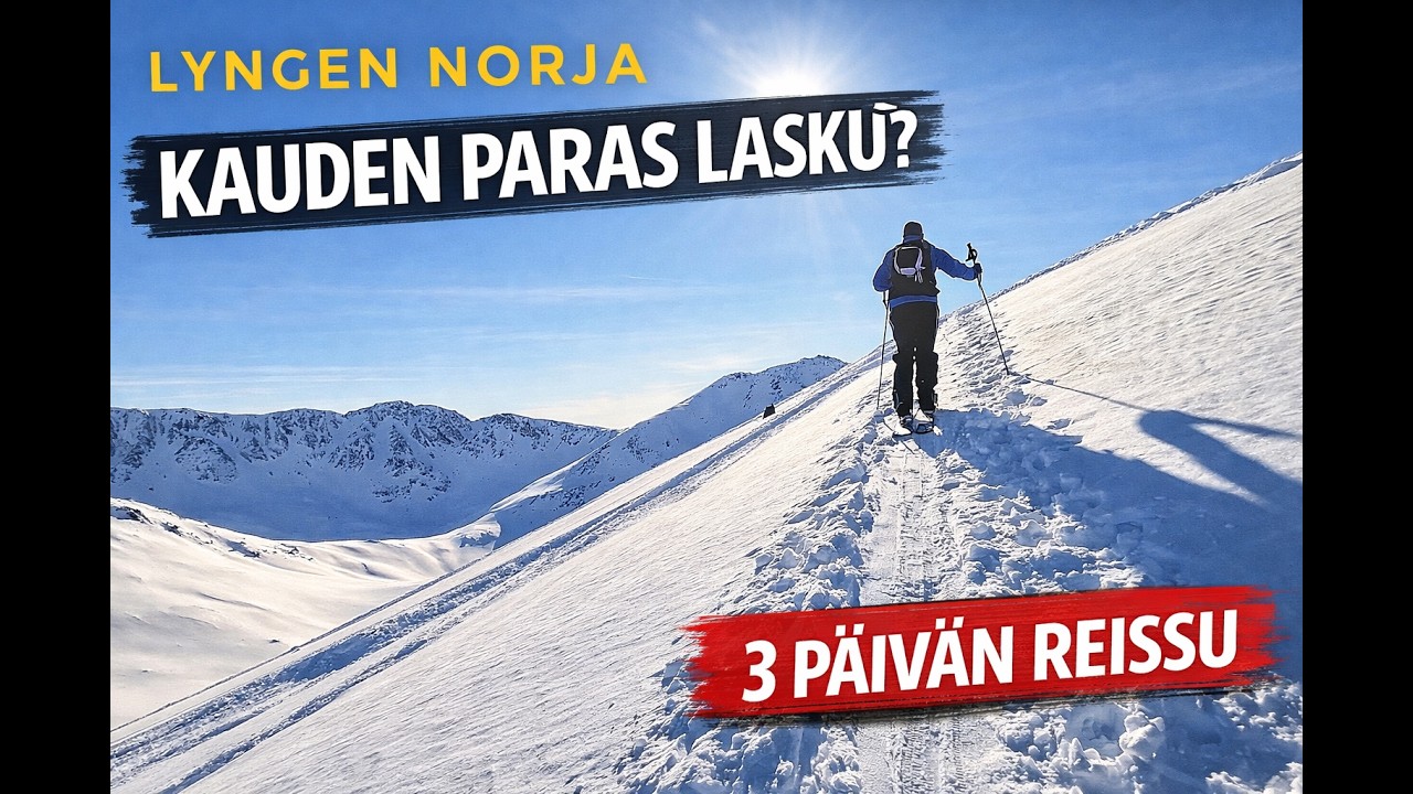 Oliko talven liukulumikenkäilyt hyvää treeniä? // 1000m verttiä // Lyngen  S4E5 2024 // 4K