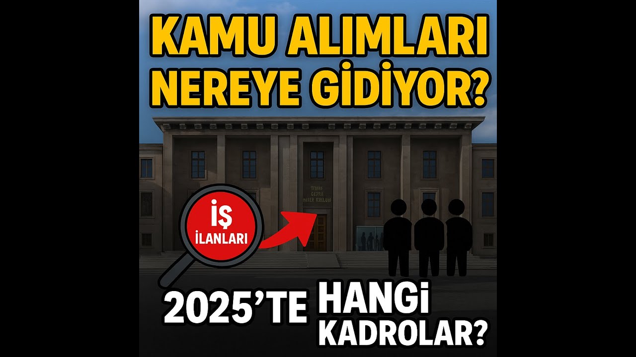 Yeni Dönem Kamu Personel Alımları |2025 Sonrası Memur İhtiyaçları ve Kariyer Rehberi Son İş İlanları