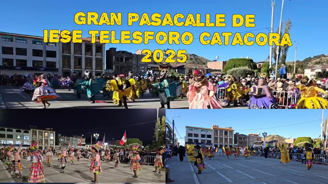 Gran Pasacalle y Concurso de Danzas en traje de luces de la IESE Telesforo Catacora 2025