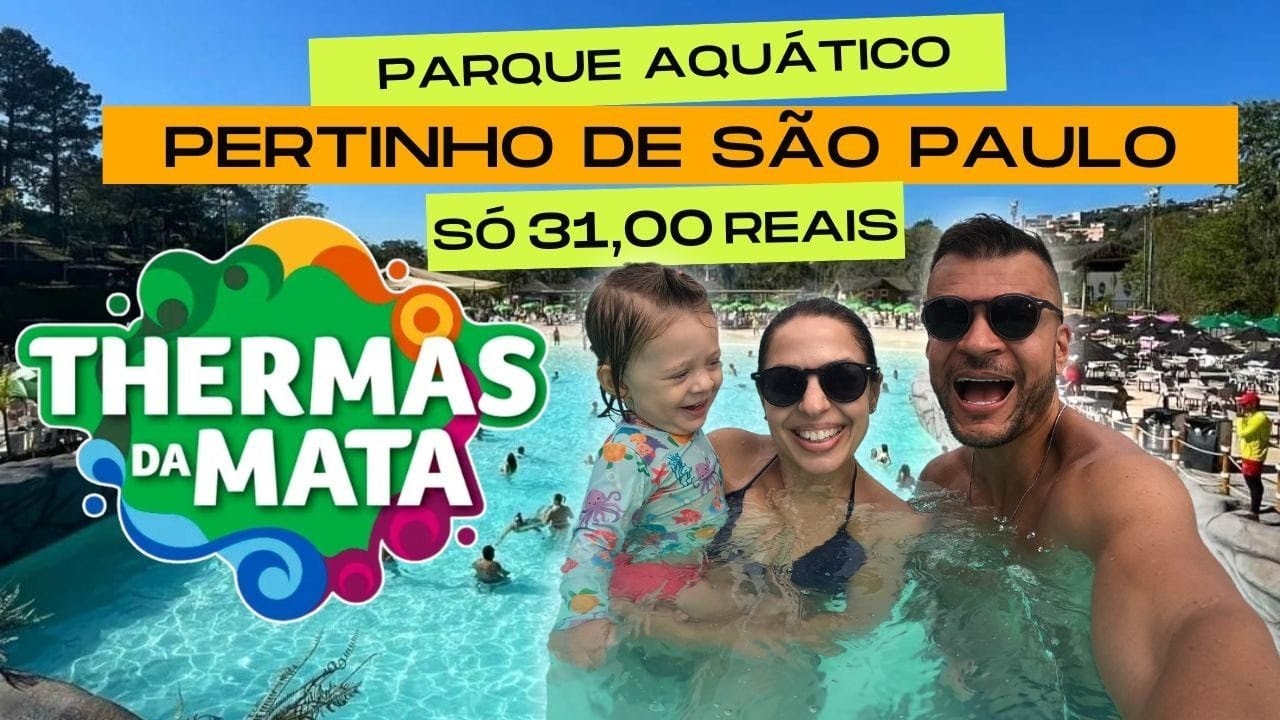 THERMAS DA MATA | Parque Aquático BARATO e PERTINHO de SP