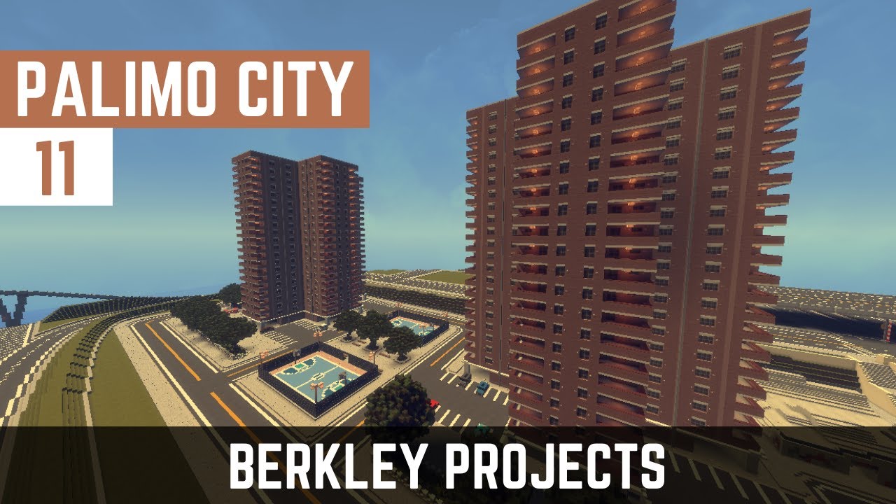 Minecraft Let’s Build A City Timelapse – E11 – Berkley Projects – Berkley