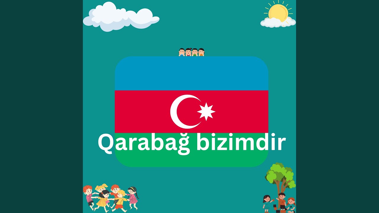 Qarabağ bizimdir