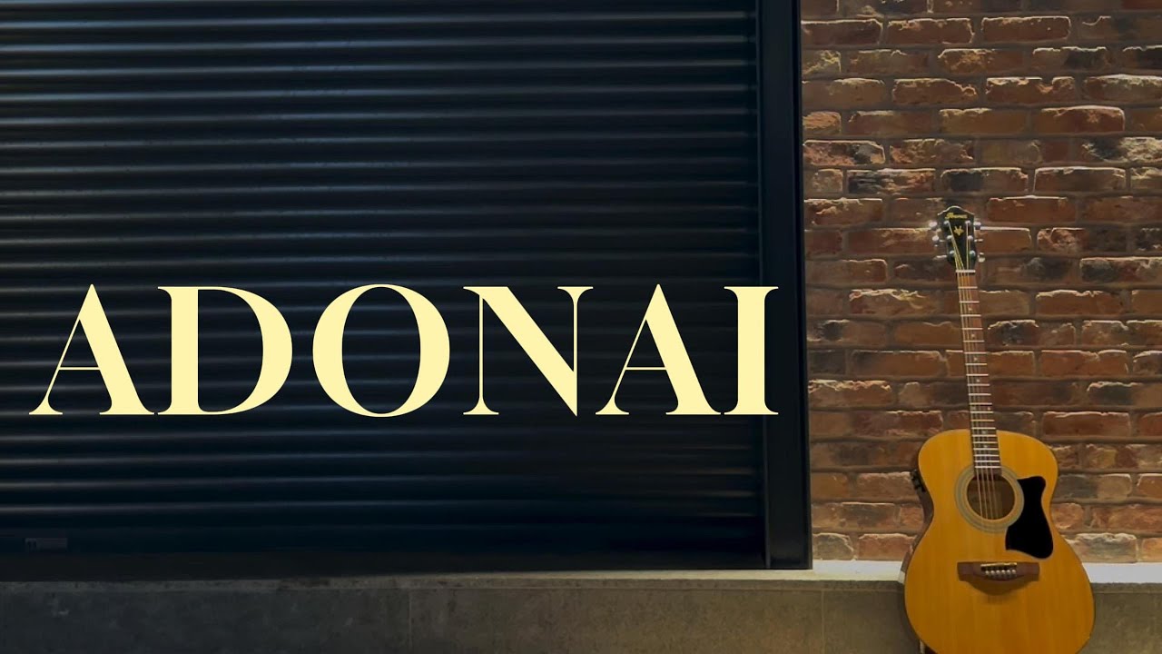 Jonathan Andrade - Adonai (Video Oficial)