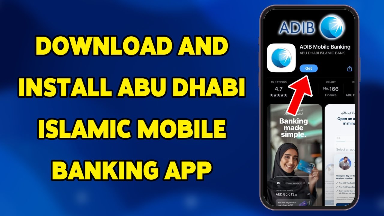 How To Download And Install Abu Dhabi Islamic Mobile Banking App 2025 | Get ADIB App On Your Phone