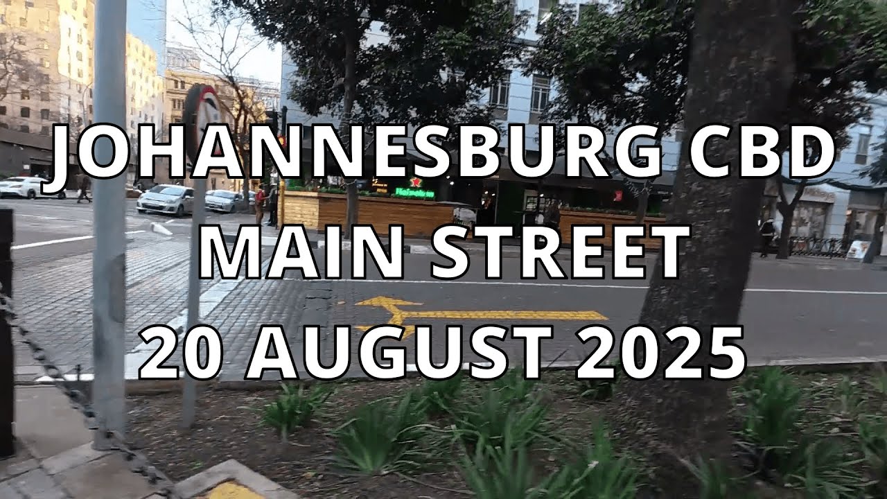 South Africa | Gauteng Province | Johannesburg CBD | Main Street | 20 August 2025