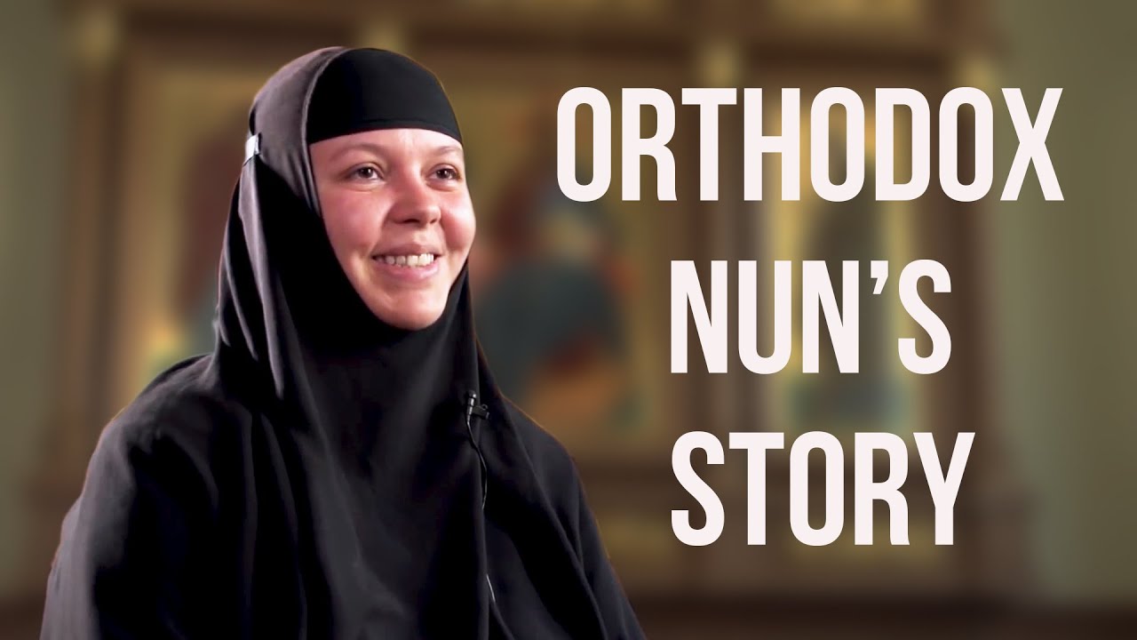 Becoming an Orthodox nun. Nun Veronica's story