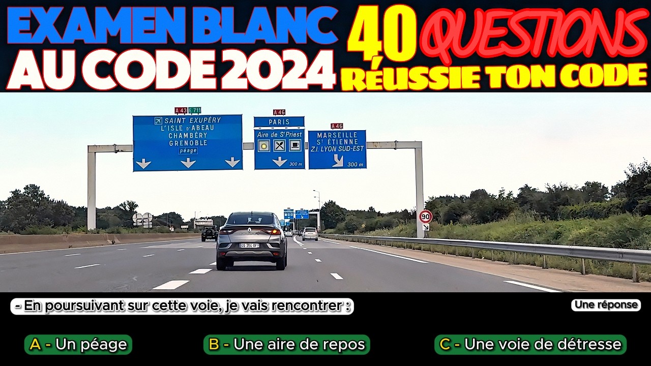 Test au code de la route - 40 Questions à l'Examen blanc du permis de conduire + Réponses