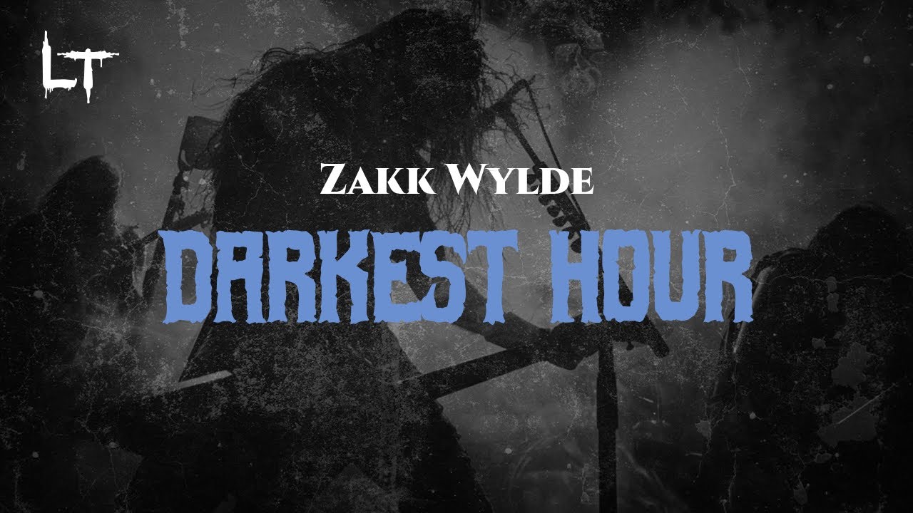 Zakk Wylde - Darkest Hour (Lyrics)