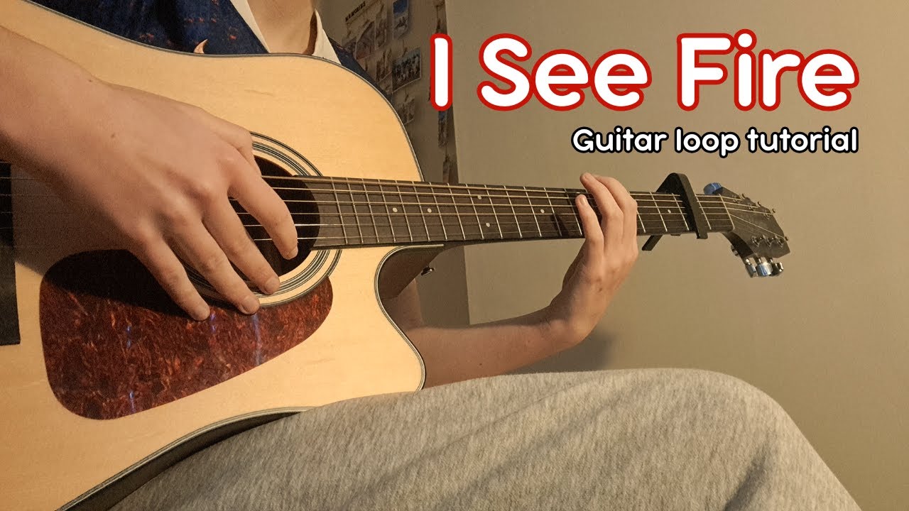Easy guitar loop tutorial of I see fire by edd Sheeran