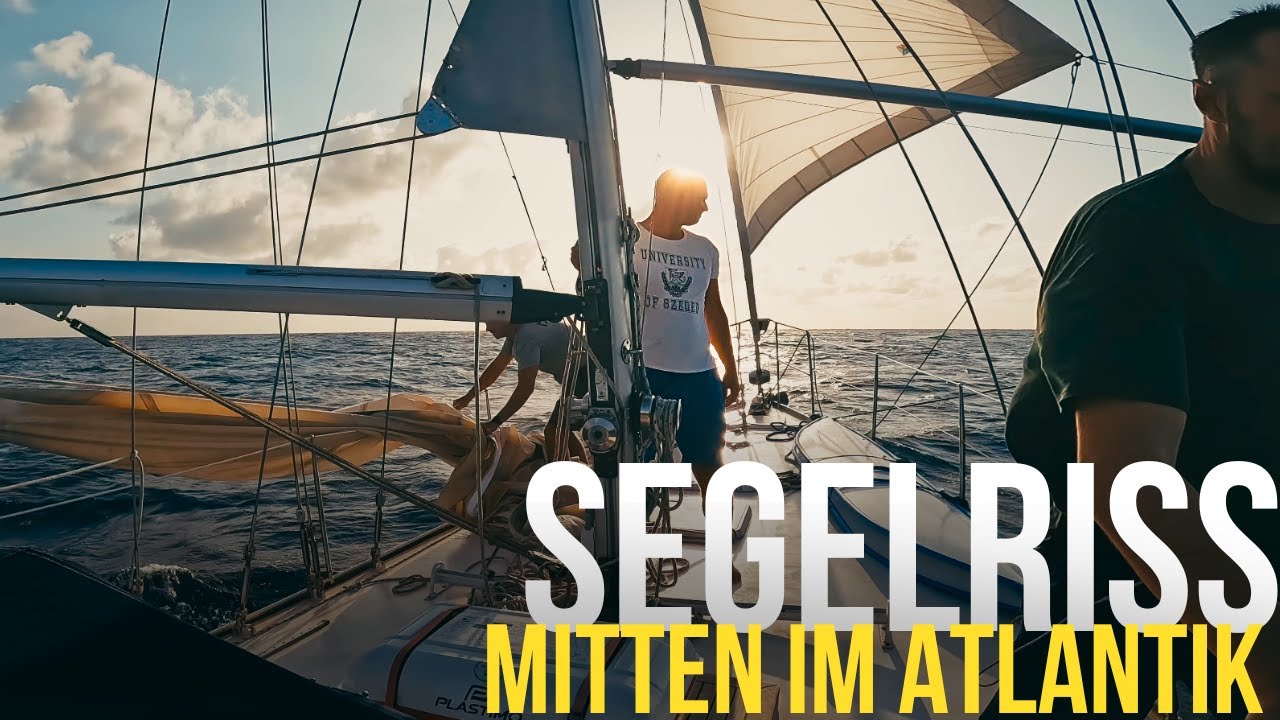 Anf&auml;nger SEGELN in 16 Tagen &uuml;ber den Atlantik! | Unsere gr&ouml;&szlig;te HERAUSFORDERUNG - Ep. 26
