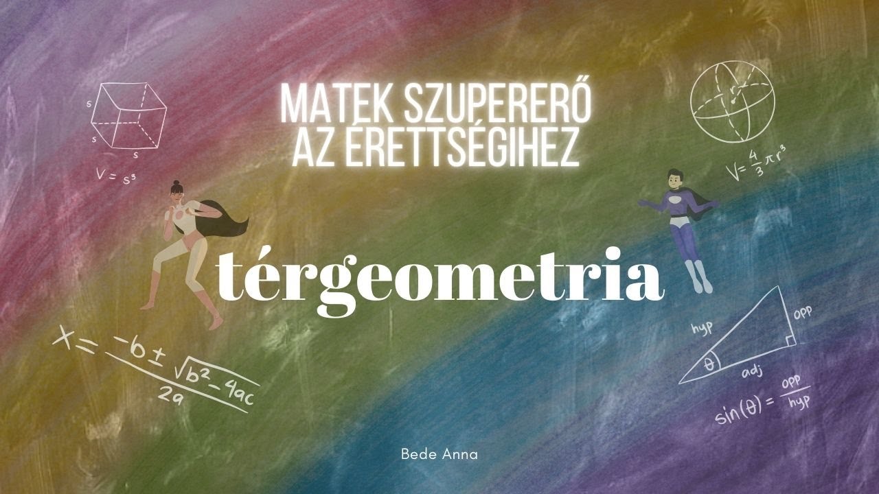 Szupererő a matek érettségihez - Térgeometria