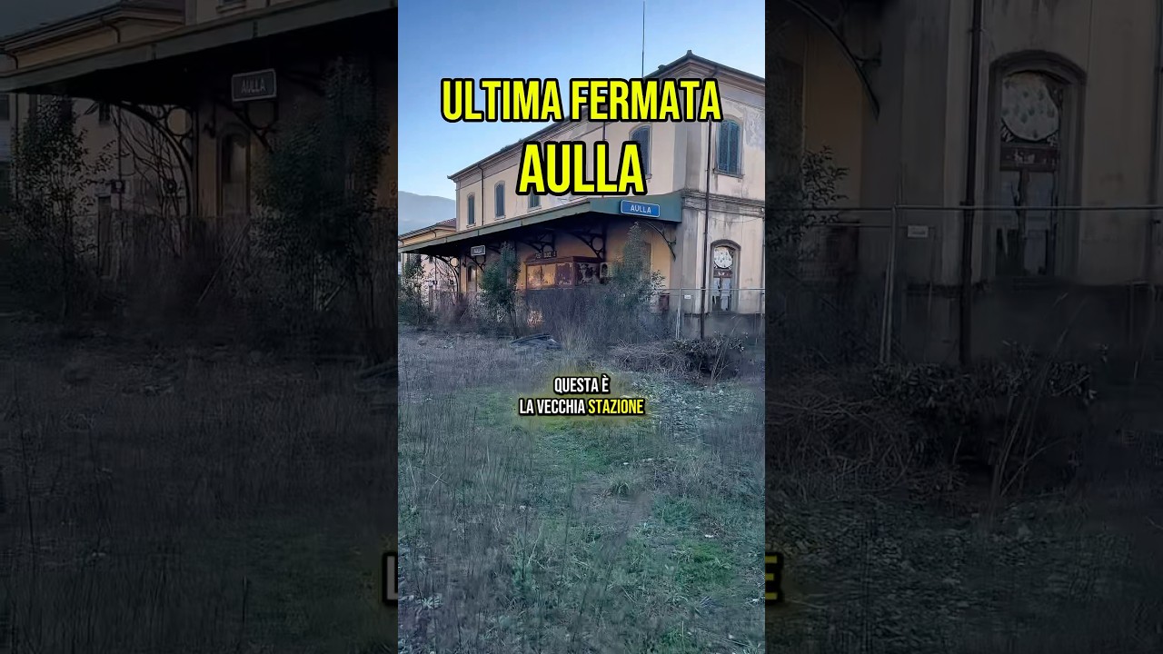 La STAZIONE ABBANDONATA di AULLA! #prossimafermata